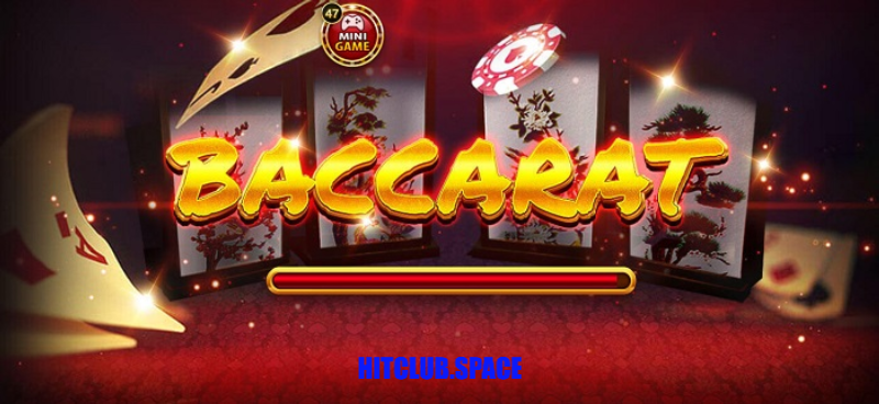 Đôi nét về Baccarat kim tài Hitclub